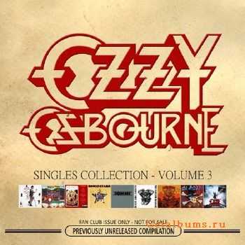 Ozzy Osbourne - Singles Collection Vol.3 (2011)