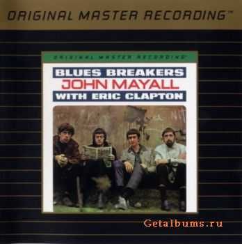 John Mayall & The Bluesbreakers - Bluesbreakers: John Mayall With Eric Clapton (1996/1994)