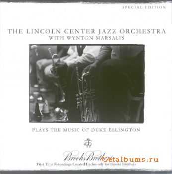 Lincoln Center Jazz Orchestra with Wynton Marsalis - Plays The Music Of Duke Ellington (2004)