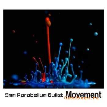 9mm Parabellum Bullet - Movement(2011)