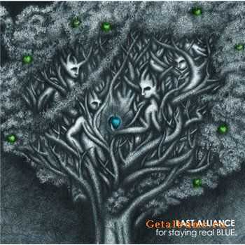 LAST ALLIANCE - for staying real BLUE(2011)