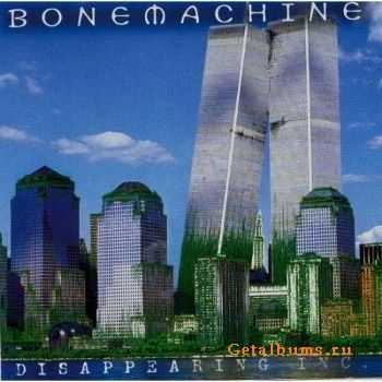 Bone Machine - Disappearing Inc. (1996)