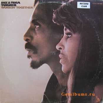 Ike & Tina Turner - Workin' Together (1972)