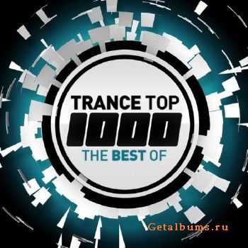 Trance Top 1000: The Best Of (2010)