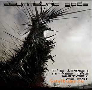 Asymmetric Gods - The Winner Makes The History (EP) (2011)