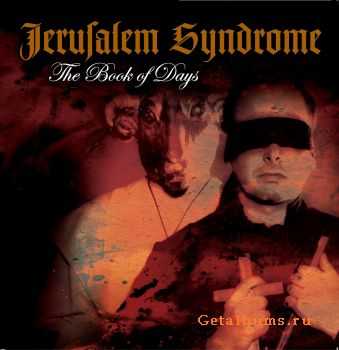 Jerusalem Syndrome - The Book Of Days (Re-issue 1997) 2011