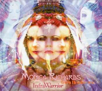 Monica Richards - InfraWarrior (2006)