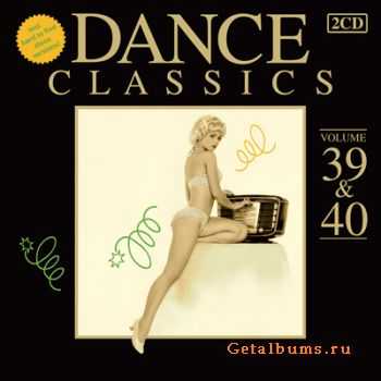 VA - Dance Classics Vol. 39 & 40 (2011) 