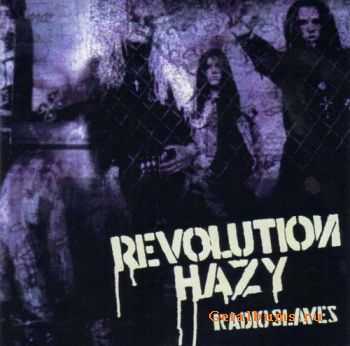  Revolution Hazy - Radio Slaves (2011)