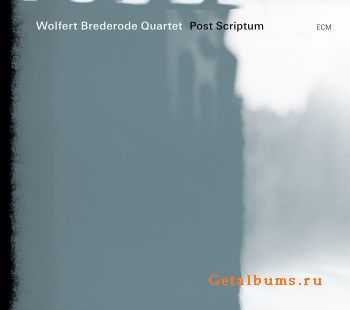 Wolfert Brederode Quartet - Post Scriptum (2011)