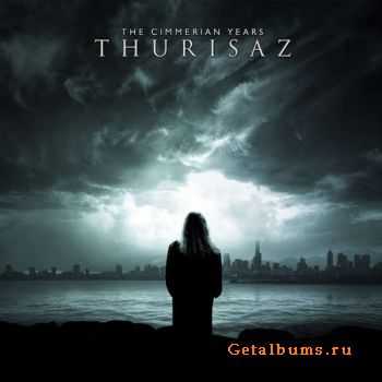 Thurisaz - The Cimmerian Years (2011)