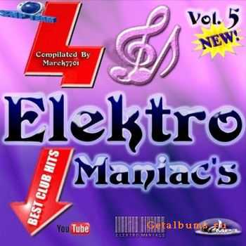 VA - Elektro Maniac's Vol. 5 (2011)