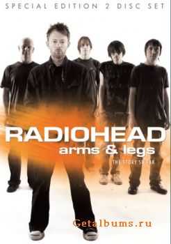 Radiohead - Arms and Legs the Story So Far 2DVD 2011