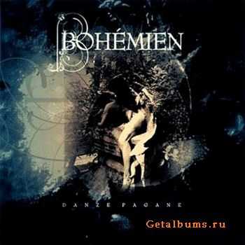 Bohemien - Danze Pagane (2006)