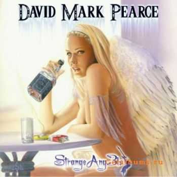 David Mark Pearce - Strange Ang3ls (2011)