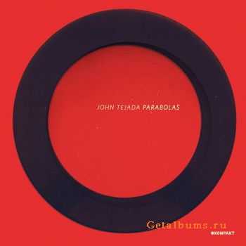 John Tejada - Parabolas (2011)