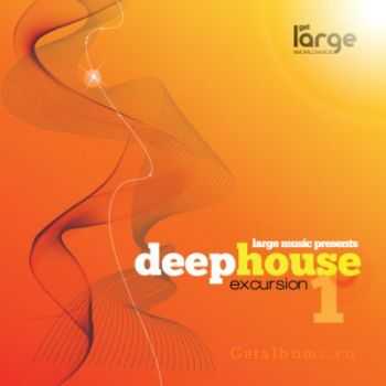 VA - Deep House Excursion 1  (2011)