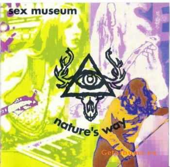  Sex Museum - Nature's Way (1991)