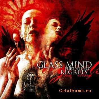 Glass Mind - Haunting Regrets (2011) 