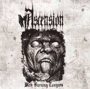 Ascension - With Burning Tongues (2009) (Demo)