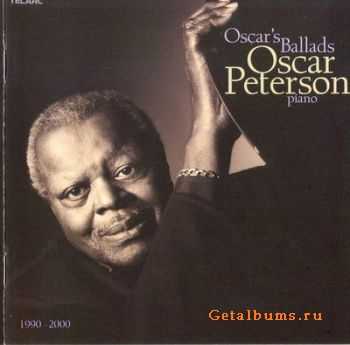 Oscar Peterson - Oscar's Ballads (2001)