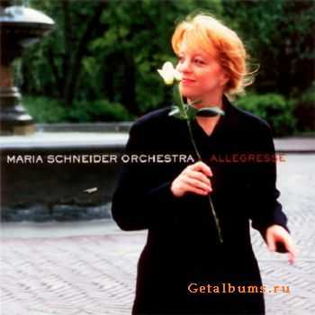 Maria Schneider Orchestra - Allegresse (2000)