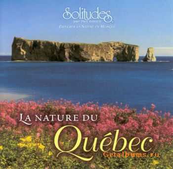 Dan Gibson's Solitudes - La Nature Du Quebec (1999)