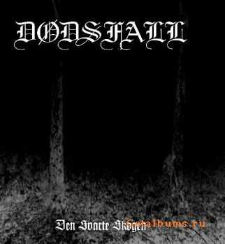 Dodsfall - Den Svarte Skogen 2011