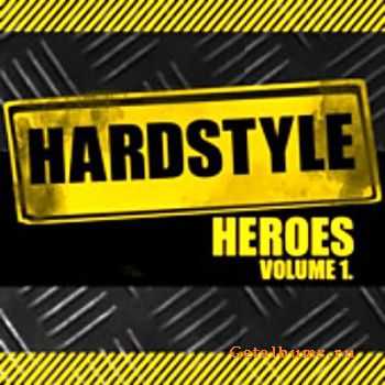 VA - Hardstyle Heroes Vol.1 2011