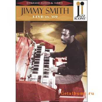 Jimmy Smith - Live in '69 (2009)