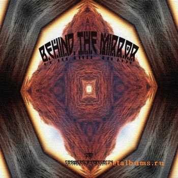 VA - Behind The Mirror (2011)