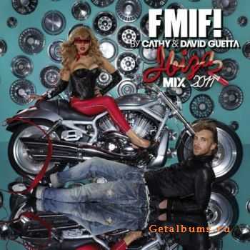 David Guetta - Cathy & David Guetta Present FMIF! Ibiza Mix (2011) iTunes