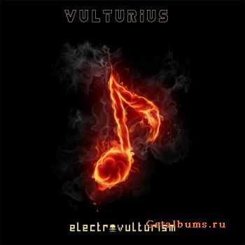 Vulturius - Electrovulturism (2011)