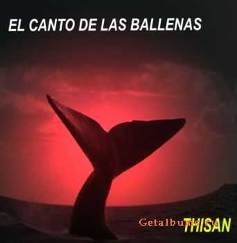 Thisan - El canto de las ballenas (2010)