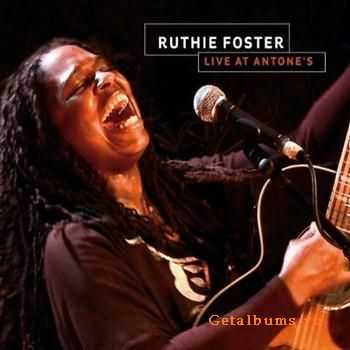 Ruthie Foster - Live At Antone's (2011)