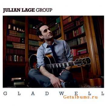 Julian Lage Group - Gladwell (2011)