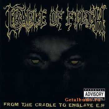 Cradle Of Filth - From The Cradle To Enslave (1999) (EP) (LOSSLESS)