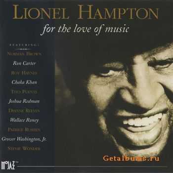 Lionel Hampton  For The Love Of Music (1995)