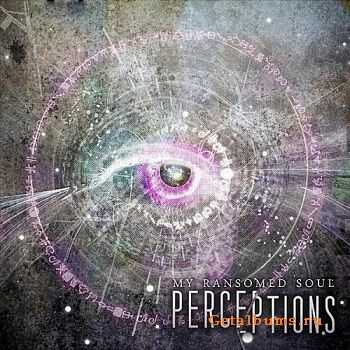 My Ransomed Soul - Perceptions (EP) (2011)