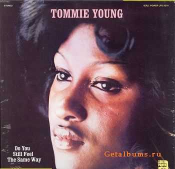 Tommie Young - Do You Still Feel The Same Way (1973)