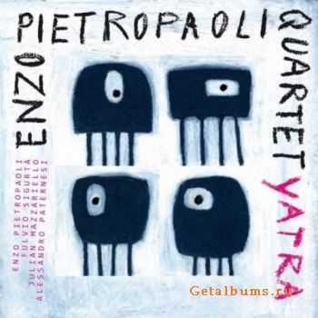 Enzo Pietropaoli Quartet - Yatra (2011)