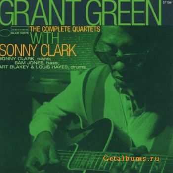 Grant Green  The Complete Quartets With Sonny Clark (1997)