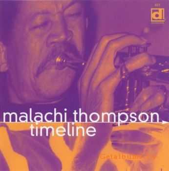 Malachi Thompson - Timeline (2000)