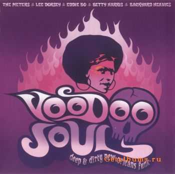 VA - Voodoo Soul: Deep and Dirty New Orleans Funk (2001)