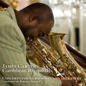 James Carter - Caribbean Rhapsody (2011)