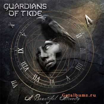 Guardians of Time - A Beautiful Atrocity (2011)