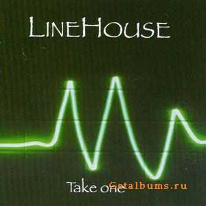 Linehouse - Take One (2009)