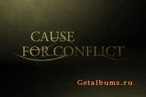 Cause for conflict -   (Demo) (2011)