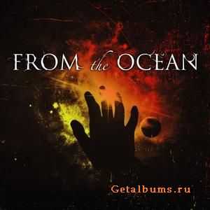 From The Ocean - From The Ocean [EP] (2011)