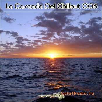 VA - La Cascada Del Chillout 006 (2011)